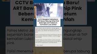 Polisi Temukan Tabung Whip Pink di Kamar ART Lula Lahfah, Bukan di Ruangan Selebgram