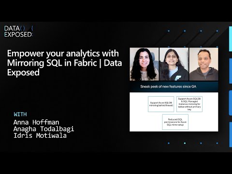 Empower your analytics with Mirroring SQL in Fabric | Data Exposed