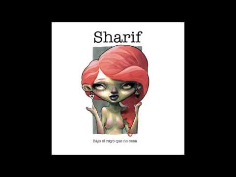 Sharif - Bajo el rayo que no cesa [DISCO COMPLETO 2015]