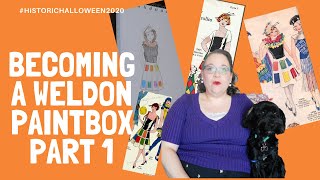#HistoricHalloween2020 Becoming a Weldon Paint Box