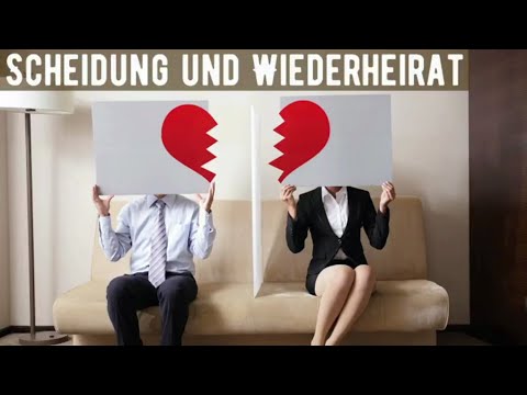 Scheidung und Wiederheirat