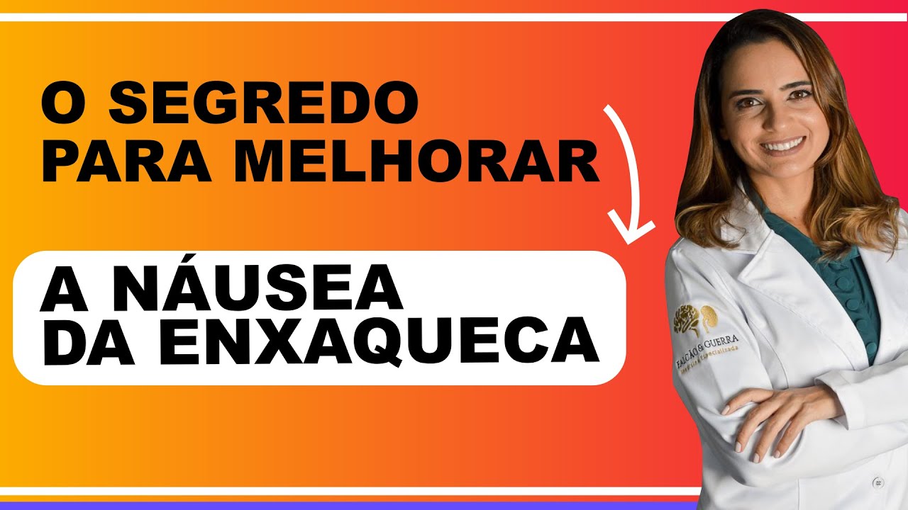 COMO MELHORAR A NÁUSEA DA ENXAQUECA | ZERO ENXAQUECA | EP_05