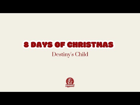 8 Days Of Christmas - Destiny's Child