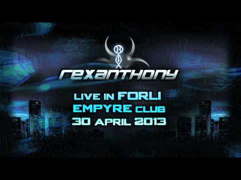 [spot] REXANTHONY live in FORLI' -- 30 April 2013 - EMPYRE Club