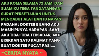 Download lagu AKU KOMA DAN MASIH ADA HARAPAN TAPI SUAMI LEPAS ALAT BANTU NAPASKU -TIBA2 AKU TERSADAR DAN BUAT SYOK mp3