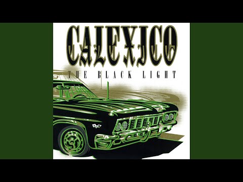 Minas de cobre (For Better Metal) - Calexico