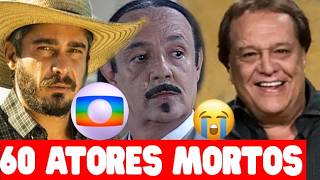 LUTO NA TV: 60 ATORES INESQUECÍVEIS QUE NOS DEIXARAM E VOCÊ NEM SABIA! VEJA A LISTA COMPLETA!