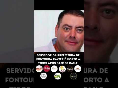 SERVIDOR DA PREFEITURA DE FONTOURA XAVIER É MORTO A TIROS APÓS SAIR DE BAILE