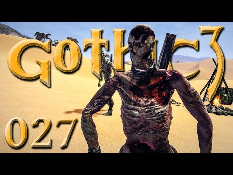 GOTHIC 3 [Ultra Modded 2021] #027 • Abenteuer in Ben Erai