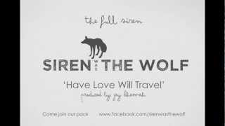 Have Love Will Travel - The Sonics (Cover by Siren was the Wolf)