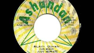 JUDY MOWATT - Slave queen + slave woman version ( 1979 Ashandan)