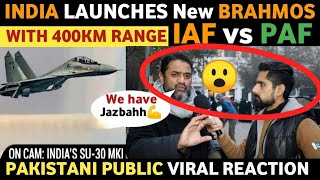 INDIA LAUNCHES NEW BRAHMOS MISSILE WITH 400KM RANGE | IAF VS PAF | PAK REACTION ON INDIA |REAL TV