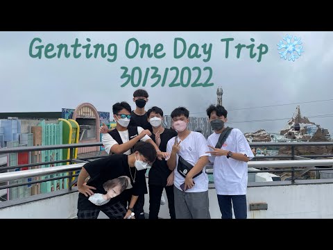 30/3/2022 ⏳ Genting Short VLOG 🎥