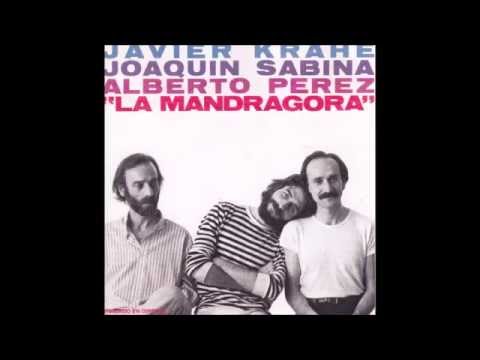 Krahe/Sabina/Pérez - La Mandrágora [disco completo]