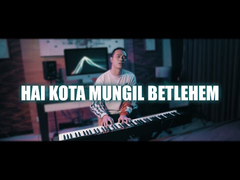 Hai Kota Mungil Betlehem | O Little Town of Betlehem