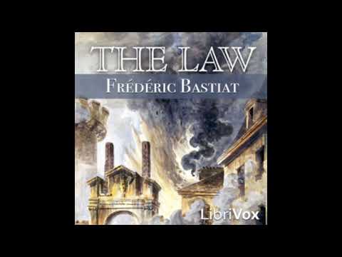 THE LAW by Frédéric Bastiat | FULL Audiobook | Politics
