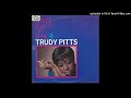 Trudy Pitts - These Blues Of Mine