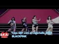 BLACKPINK Typa Girl Live At Coachella 2023