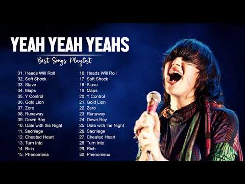 Y.Y.Yeahs Greatest Hits Full Album - Best Songs Of Y.Y.Yeahs Playlist 2021
