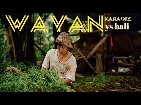 Wayan - YS Bali (Karaoke Version)