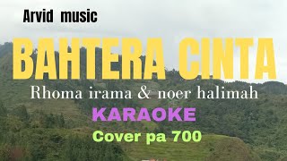 Download lagu BAHTERA CINTA - Karaoke cover pa 700 mp3
