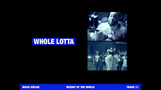 WHOLE LOTTA Music Video