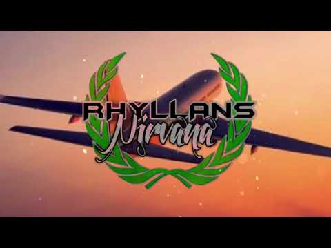 RHYLLANS NIRVANA X SAY LESS  (REMIX2021)🤙