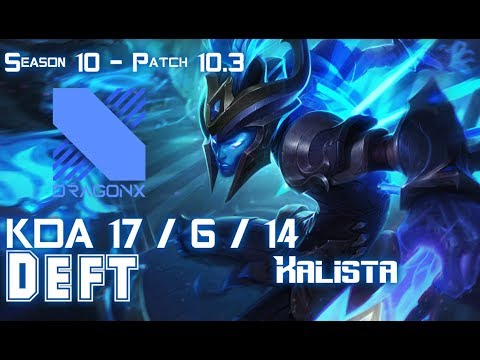 DRX Deft KALISTA vs MISS FORTUNE ADC - Patch 10.3 KR Ranked
