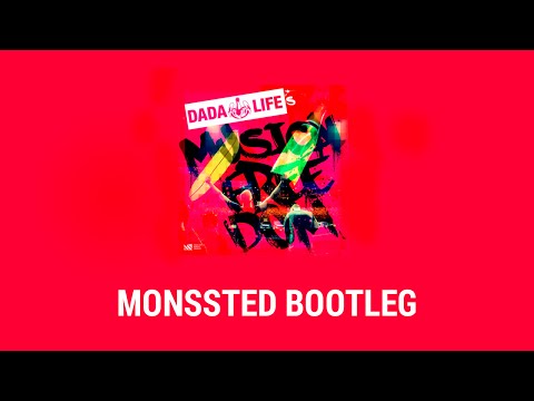 Dada Life - Bassive (MOSTAR Bootleg)