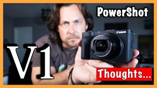 PowerShot Canon V1 - The Camera That Almost Got It Right