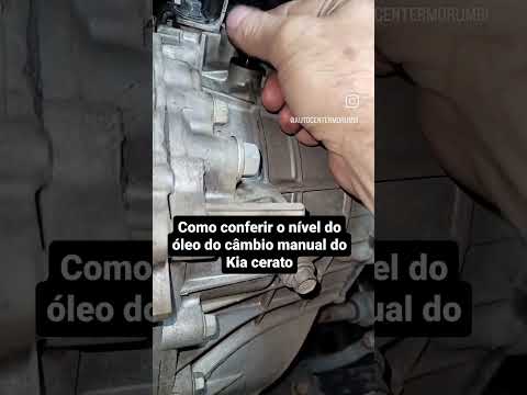 como conferir o nível do óleo do câmbio manual do cerato