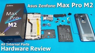 Asus Zenfone Max Pro M2 Disassembly || Asus Zenfone Max Pro M2 Teardown / Zenfone Max Pro M2