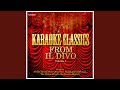The Power of Love (In the Style of Il Divo) (Karaoke ...
