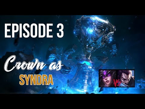 Episode 3 - Crown as Syndra vs Yasuo /7.15