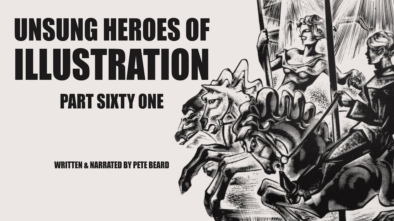 UNSUNG HEROES OF ILLUSTRATION 61   HD 1080p