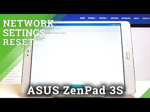 How to Reset Network Settings in ASUS ZenPad 3s – Reset Connection