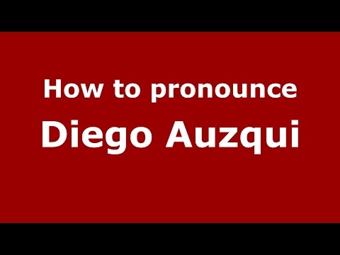How to pronounce Diego Auzqui (Spanish/Argentina) - PronounceNames.com