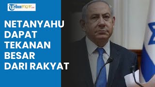 PM Netanyahu Dapat Tekanan Besar dari 35 Ribu Rakyat Israel, Minta Ganti Rugi Akibat Serangan Iran