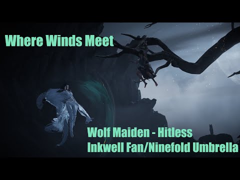 Where Winds Meet - Wolf Maiden Trial Hitless - Inlwell Fan + Ninefold Umbrella