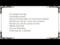 Clinic - Goodnight Georgie Lyrics