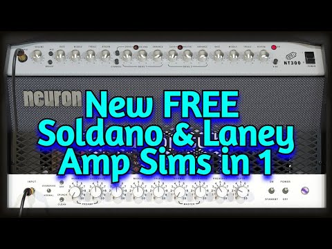 New FREE Soldano SLO 100 & Laney TF300 Amp Sims by Audio Singularity - Neurontube  Guitar VST Plugin