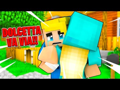 DOLCETTA SE NE VA DI CASA!! - Famiglia su Minecraft #51