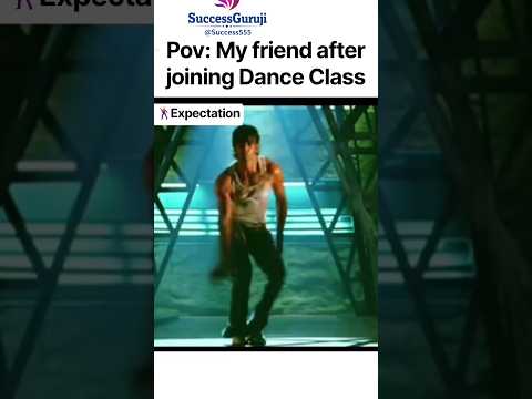 Expectations vs Reality 💀 | POV: My Friend After Joining Dance Classes 😂🕺Hrithik Roshan
