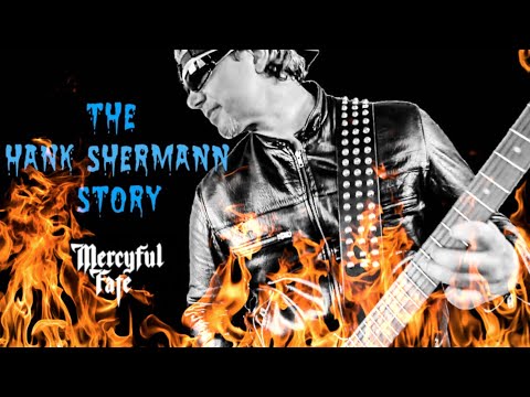 The Hank shermann story, Mercyful Fate.