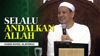 Download lagu Always Ask Allah - Habib Novel Alaydrus mp3 Download lagu Always Ask Allah - Habib Novel Alaydrus mp3