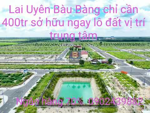 Đất nền ngay trung tâm Thị Trấn Lai Uyên Bàu Bàng cách ql13 800m 1 tỷ 100 triệu