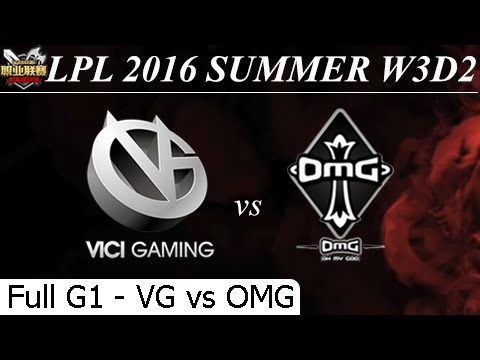 VG vs OMG Game 1 Full + Team Profile - LPL Summer 2016 W3D2M4 Vici Gaming vs Oh My God