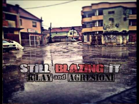 K Lay ft. Agresioni - Still blazin it