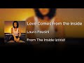 Laura Pausini - Love Comes from the Inside | Letra Inglés - Español