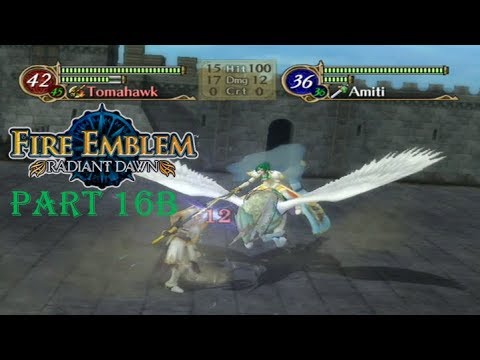 Fire Emblem Radiant Dawn Playthrough: Part 16B - Elincia's Gambit